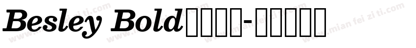 Besley Bold字体下载字体转换